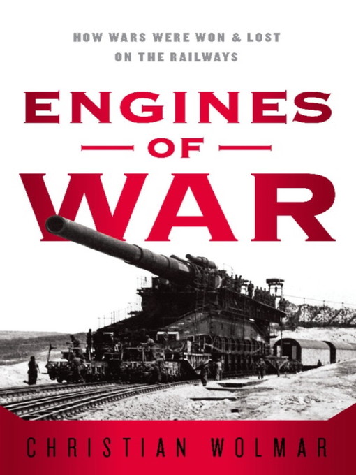 Title details for Engines of War by Christian Wolmar - Available